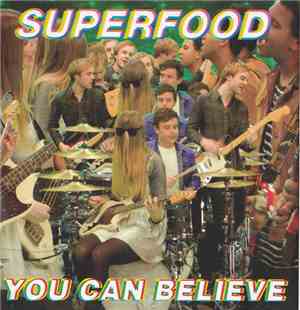 Superfood - You Can Believe