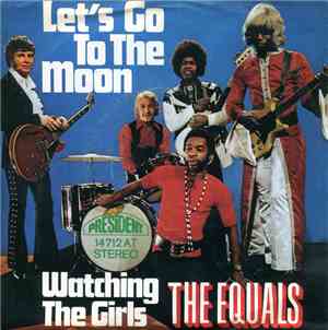 The Equals - Let's Go To The Moon