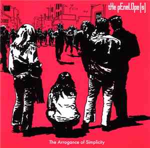 The pEneLOpe[s] - The Arrogance Of Simplicity