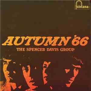 The Spencer Davis Group - Autumn '66