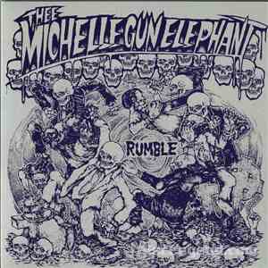 Thee Michelle Gun Elephant - Rumble