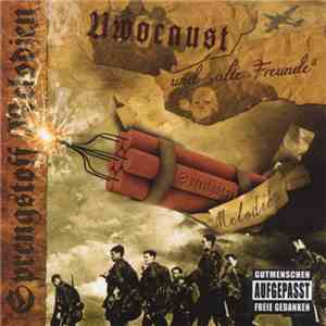 Uwocaust Und Alte Freunde - Sprengstoff Melodien