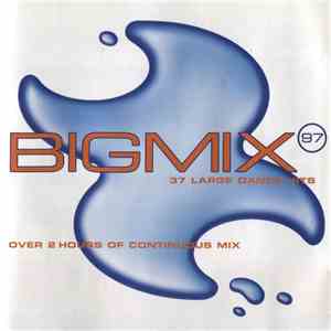 Various - Big Mix 97