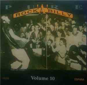 Various - Pure Rock'A'Billy Volume 10