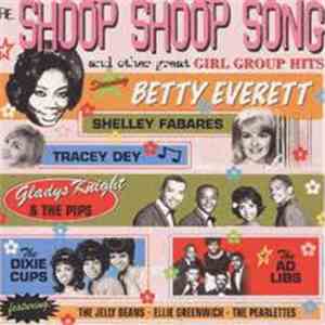 Various - Shoop Shoop Song And Other Great Girl Group Hits