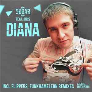 5ugar Feat. Idris  - Diana