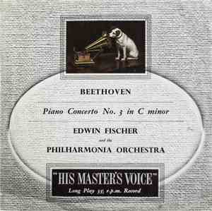 Beethoven / Edwin Fischer ‧ Philharmonia Orchestra - Piano Concerto No. 3 In C Minor