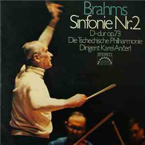 Brahms, Die Tschechische Philharmonie, Karel Ančerl - Sinfonie Nr. 2 D-Dur Op. 73