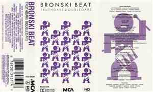 Bronski Beat - Truthdare Doubledare