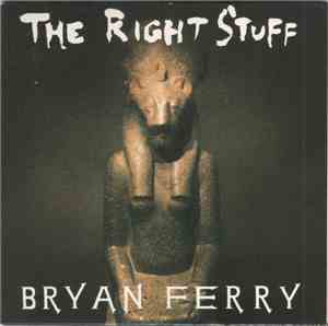 Bryan Ferry - The Right Stuff
