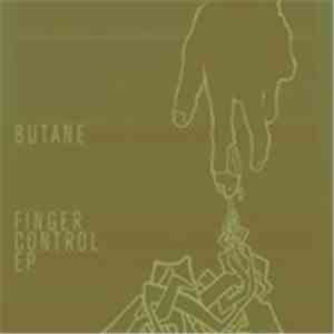 Butane - Finger Control EP