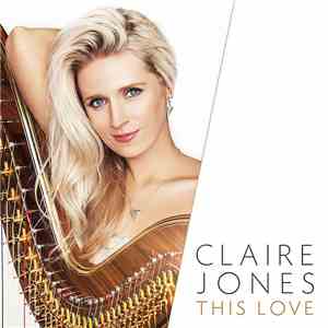 Claire Jones  - This Love