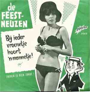 De Feestneuzen - Bij Ieder Vrouwtje Hoort Een Mannetje