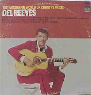 Del Reeves - The Wonderful World Of Country Music