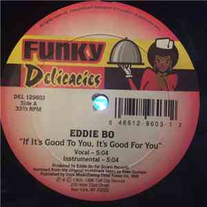 Eddie Bo - If It's Good To You, It's Good For You