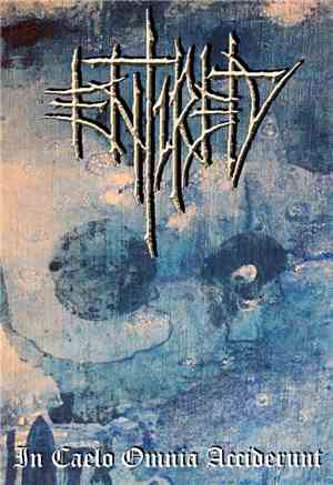 Entirety - In Caelo Omnia Acciderunt