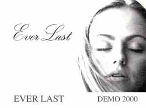 Ever Last - EVERLAST demo2000