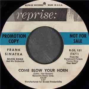 Frank Sinatra - Come Blow Your Horn / Call Me Irresponsible