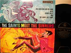 George Melly, The Saints Jazz Band , Mick Mulligan & His Band - The Saints Meet The Sinners