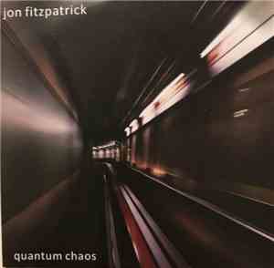 Jon Fitzpatrick  - Quantum Chaos