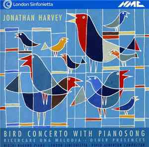 Jonathan Harvey - Bird Concerto With Pianosong