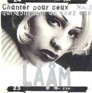 Lââm - Chanter Pour Ceux Qui Sont Loin De Chez Eux