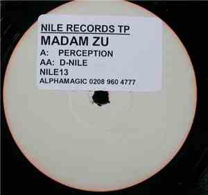Madam Zu - Perception / D-Nile