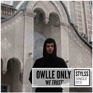 Owlle Only - We Trust