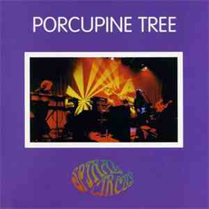 Porcupine Tree - Spiral Circus