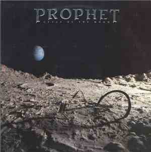 Prophet  - Cycle Of The Moon