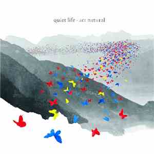 Quiet Life  - Act Natural