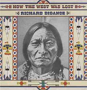 Richard Digance - How The West Was Lost