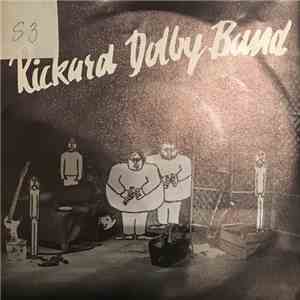 Rickard Dolby Band - Bländad / Så Många Kalla Blickar
