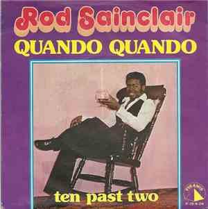 Rod Sainclair - Quando Quando