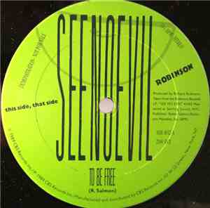 See No Evil - To Be Free / Awake Now