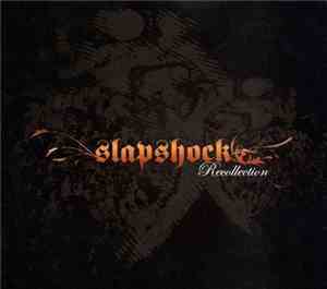 Slapshock - Recollection