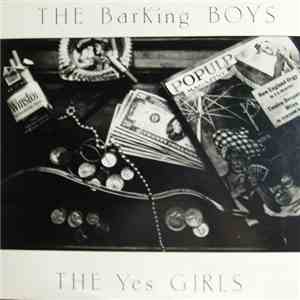 The Barking Boys - The Yes Girls