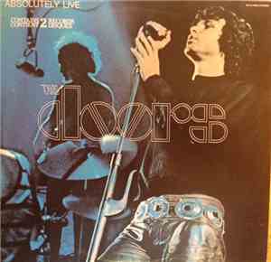 The Doors - Absolutely Live!