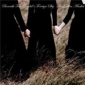 The Goblin Market  - Beneath Far Gondal's Foreign Sky
