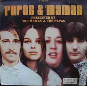 The Mamas & The Papas - The Papas & The Mamas