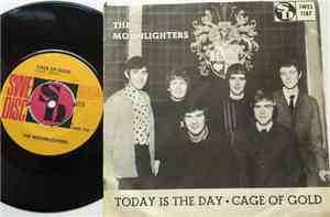 The Moonligters - Today Is The Day / Cage Of Gold