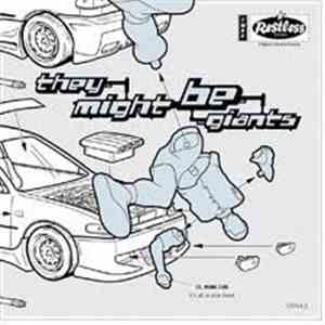 They Might Be Giants - Mink Car