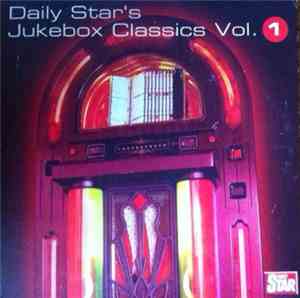 Various - Daily Star's Jukebox Classics Vol. 1