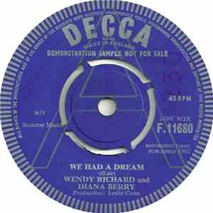Wendy Richard And Diana Berry  - We Had A Dream / Keep 'Em Looking Around