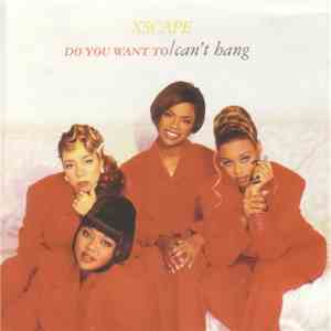 Xscape - Do You Want To / Can't Hang