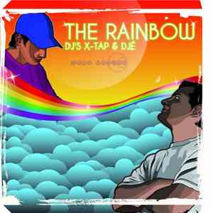 X-Tap & Djé  - The Rainbow