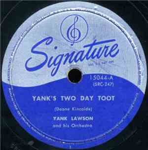 Yank Lawson And His Orchestra - Yank's Two Day Toot / Sugarfoot Stomp