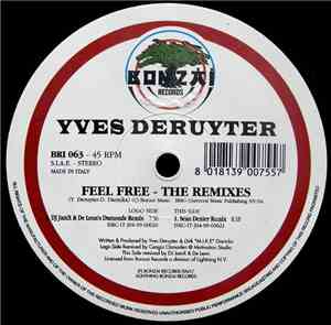 Yves DeRuyter - Feel Free (The Remixes)