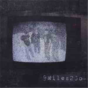 9Miles2Go - Tune In