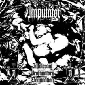 Amputator - Intolerant Profanatory domination